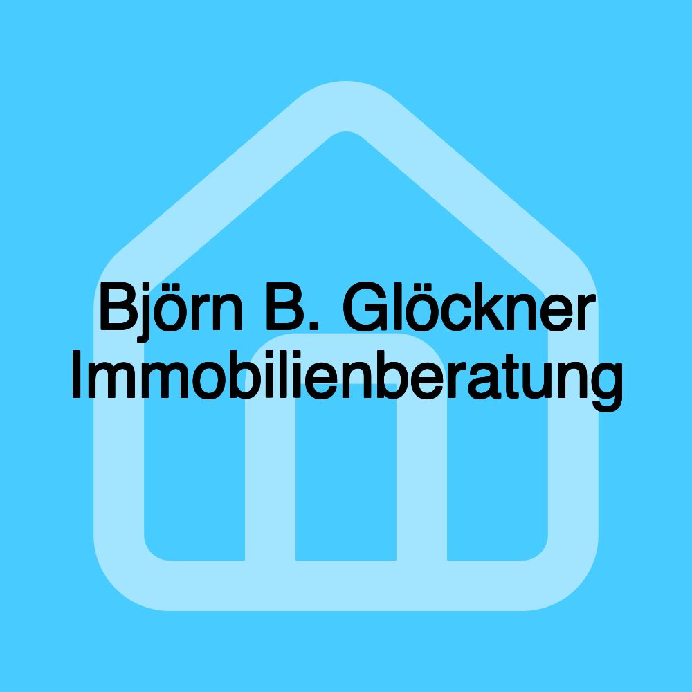 Björn B. Glöckner Immobilienberatung