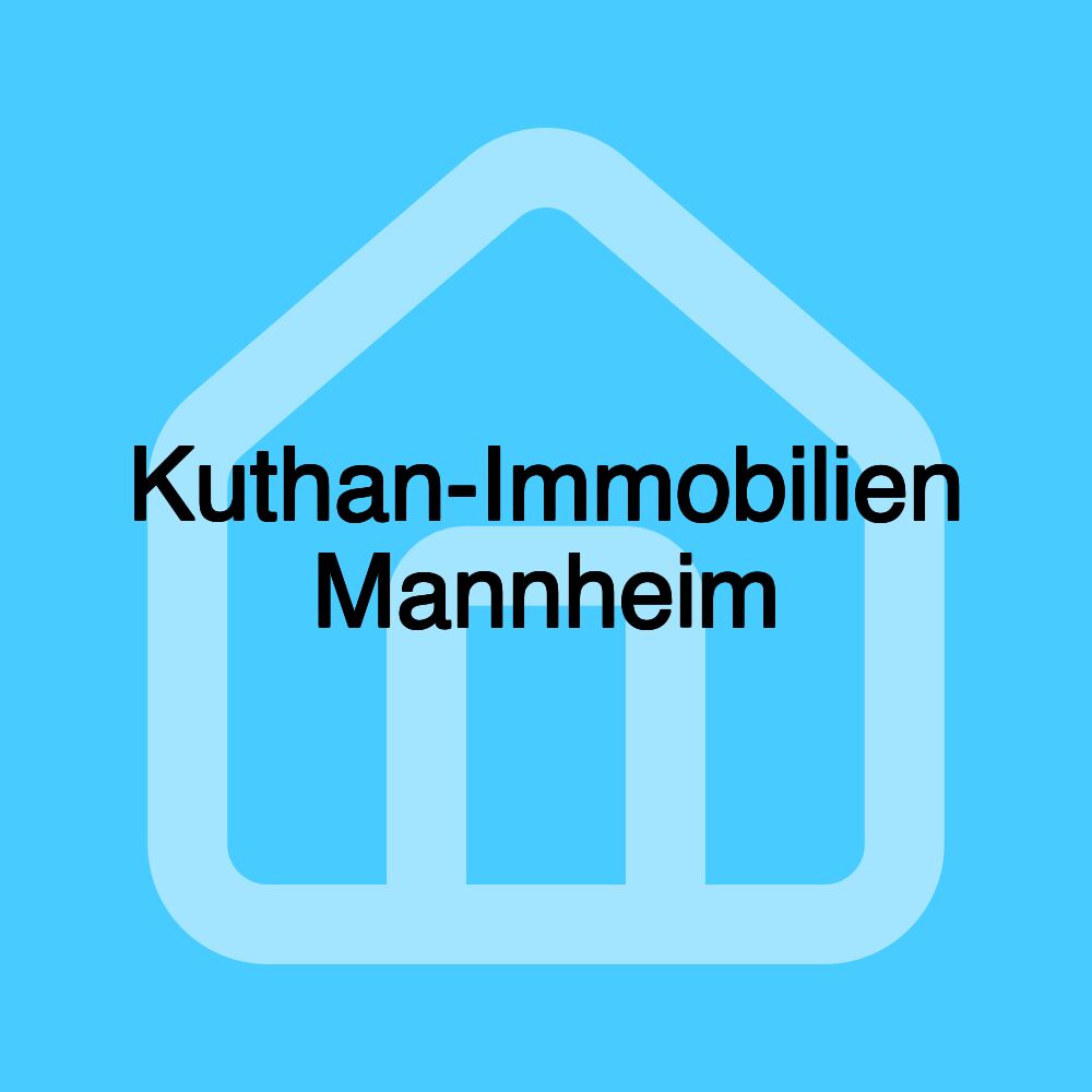 Kuthan-Immobilien Mannheim