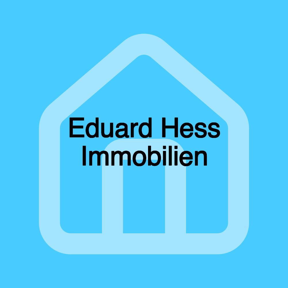 Eduard Hess Immobilien