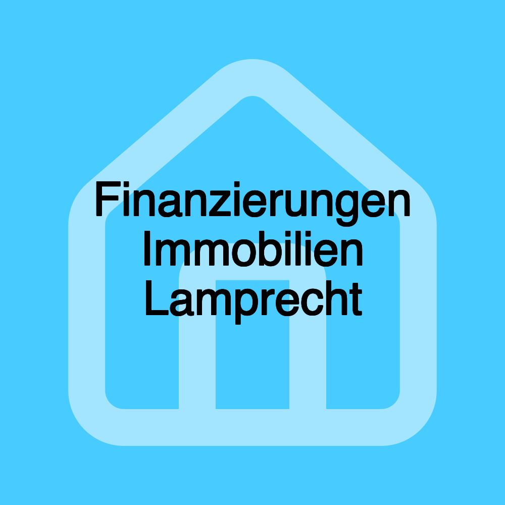 Finanzierungen Immobilien Lamprecht