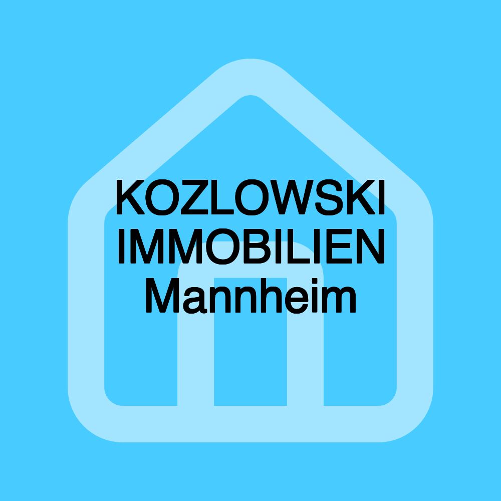 KOZLOWSKI IMMOBILIEN Mannheim