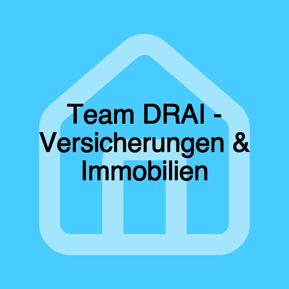 Team DRAI - Versicherungen & Immobilien