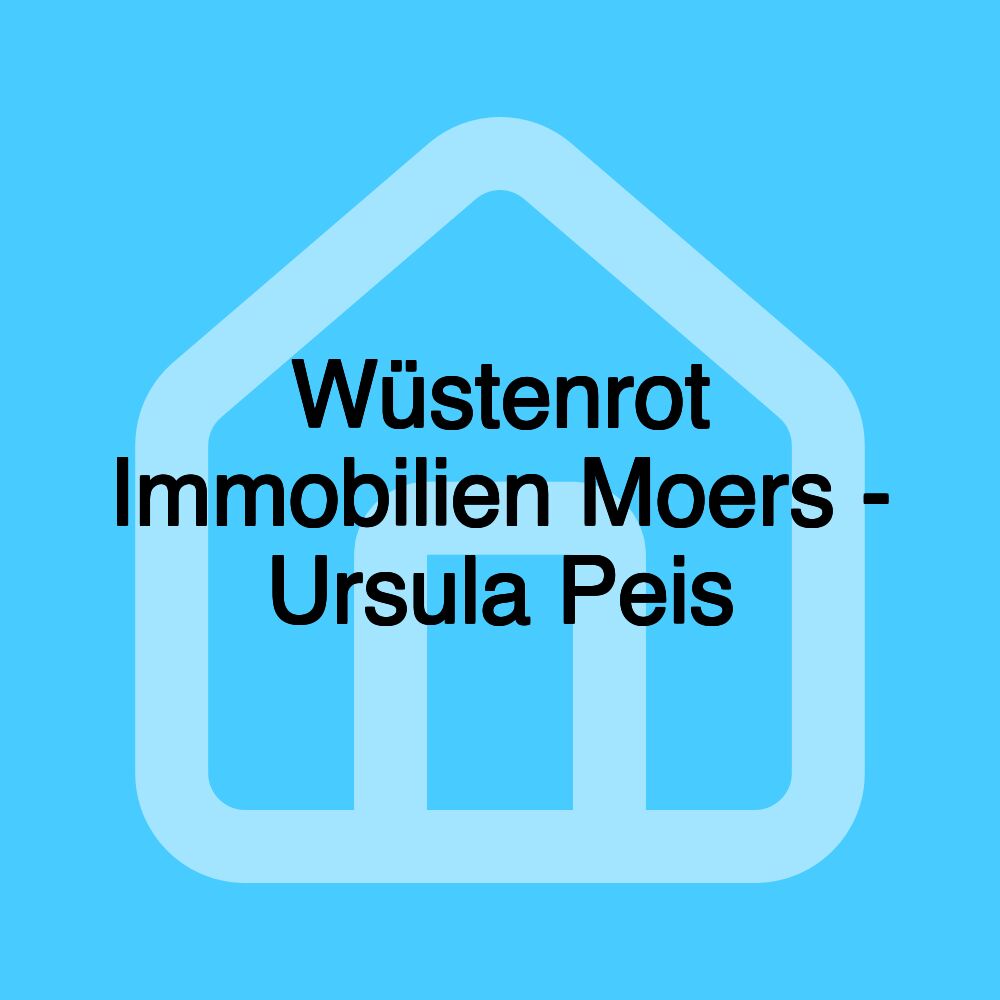 Wüstenrot Immobilien Moers - Ursula Peis