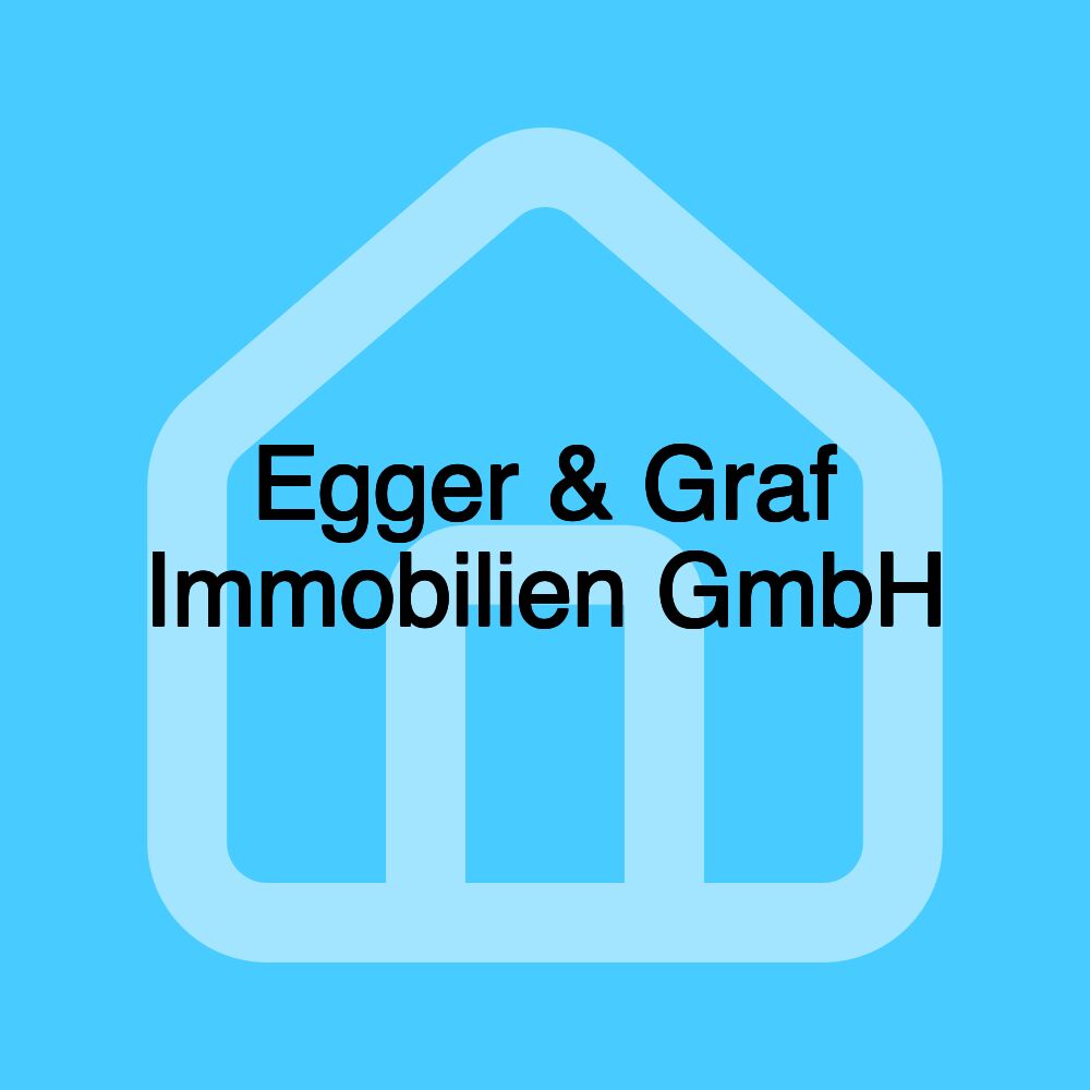 Egger & Graf Immobilien GmbH