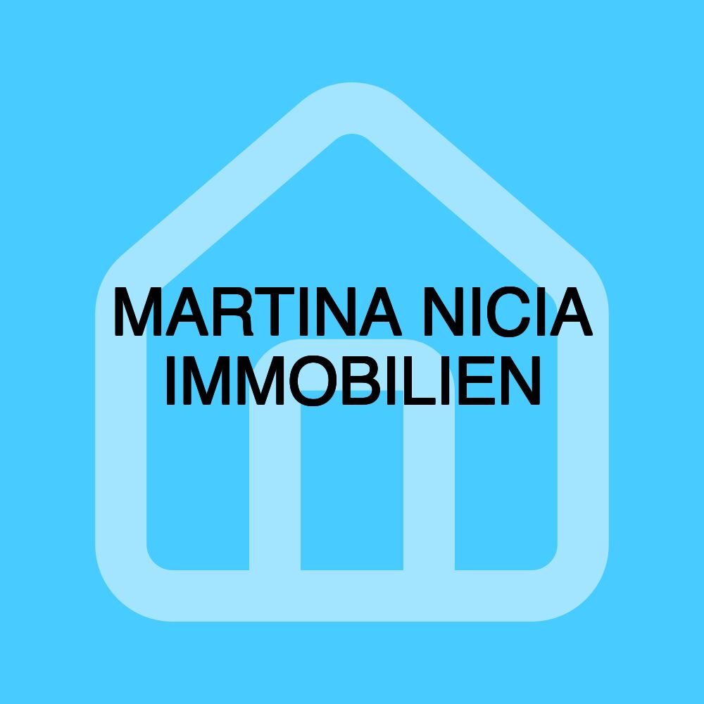 MARTINA NICIA IMMOBILIEN