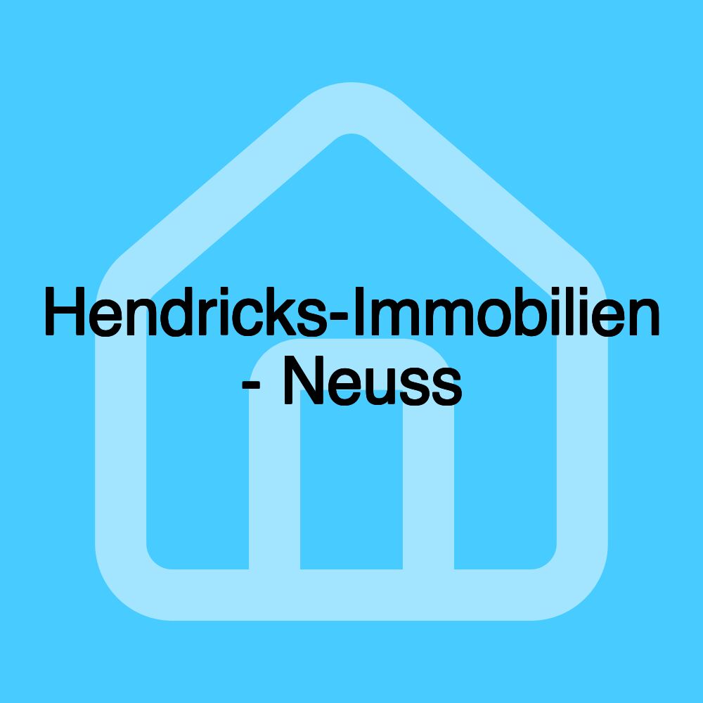 Hendricks-Immobilien - Neuss