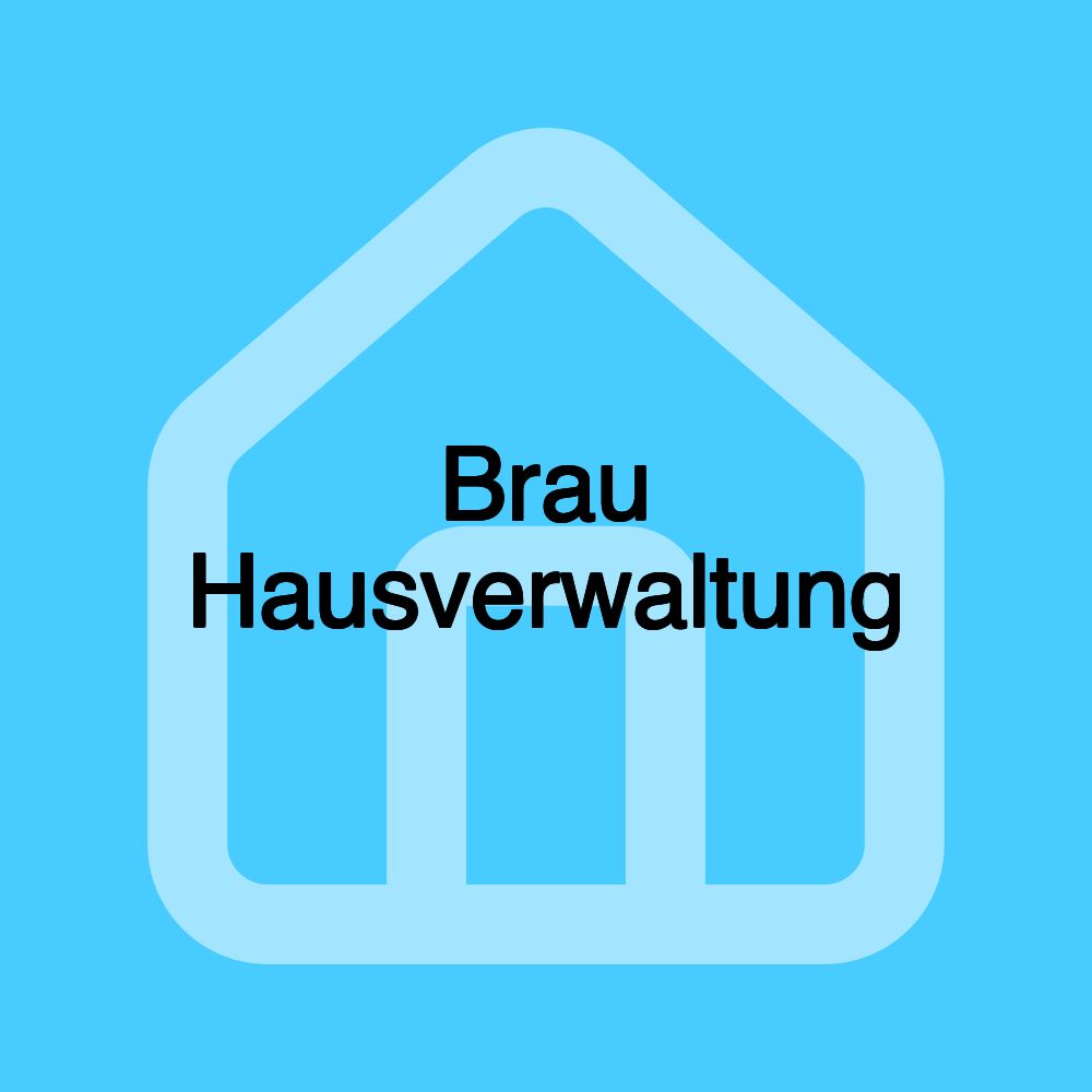 Brau Hausverwaltung