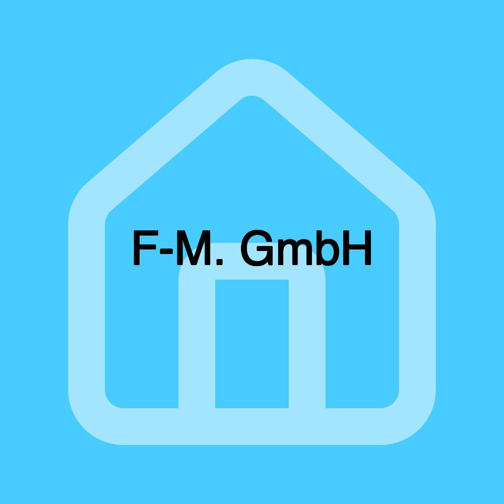 F-M. GmbH