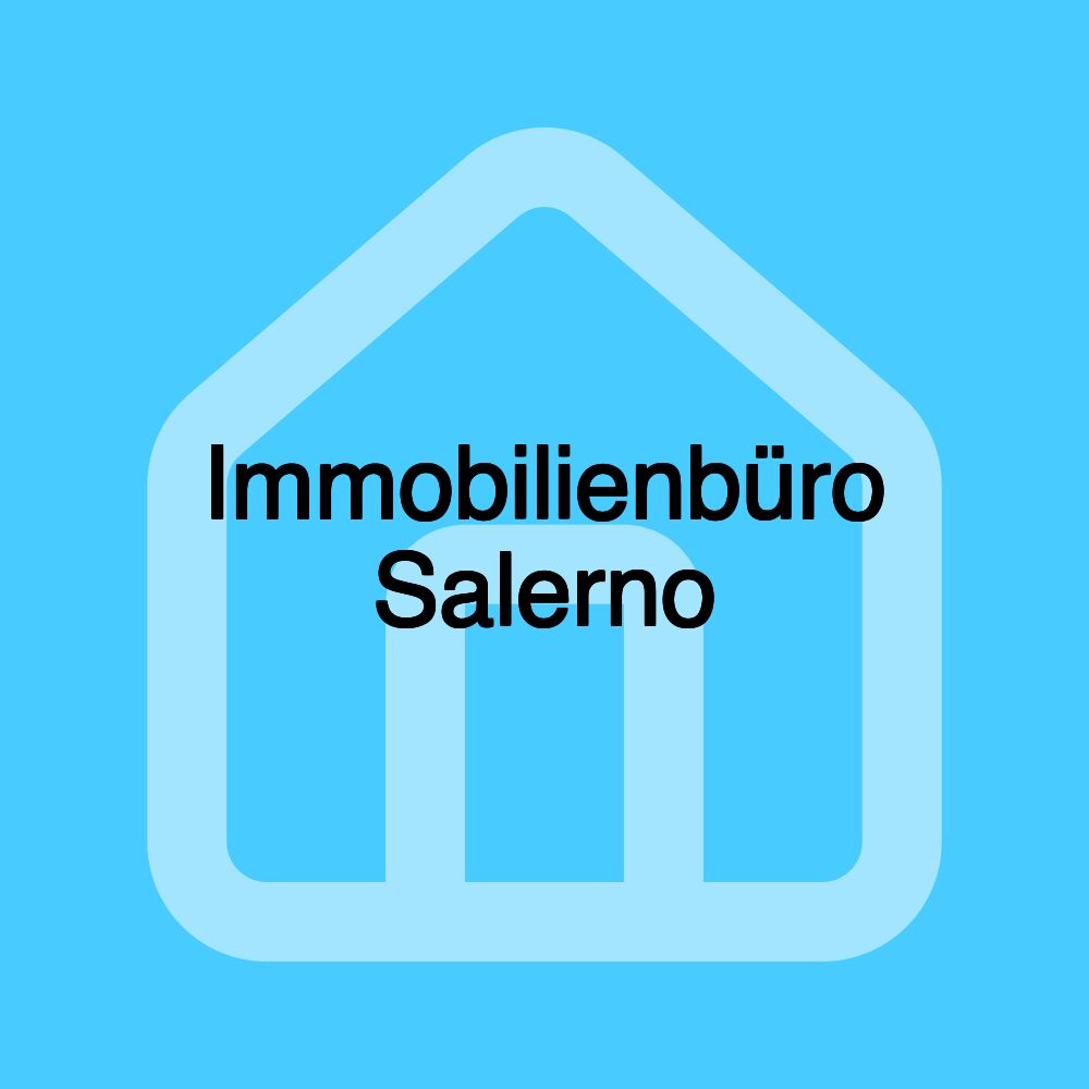 Immobilienbüro Salerno