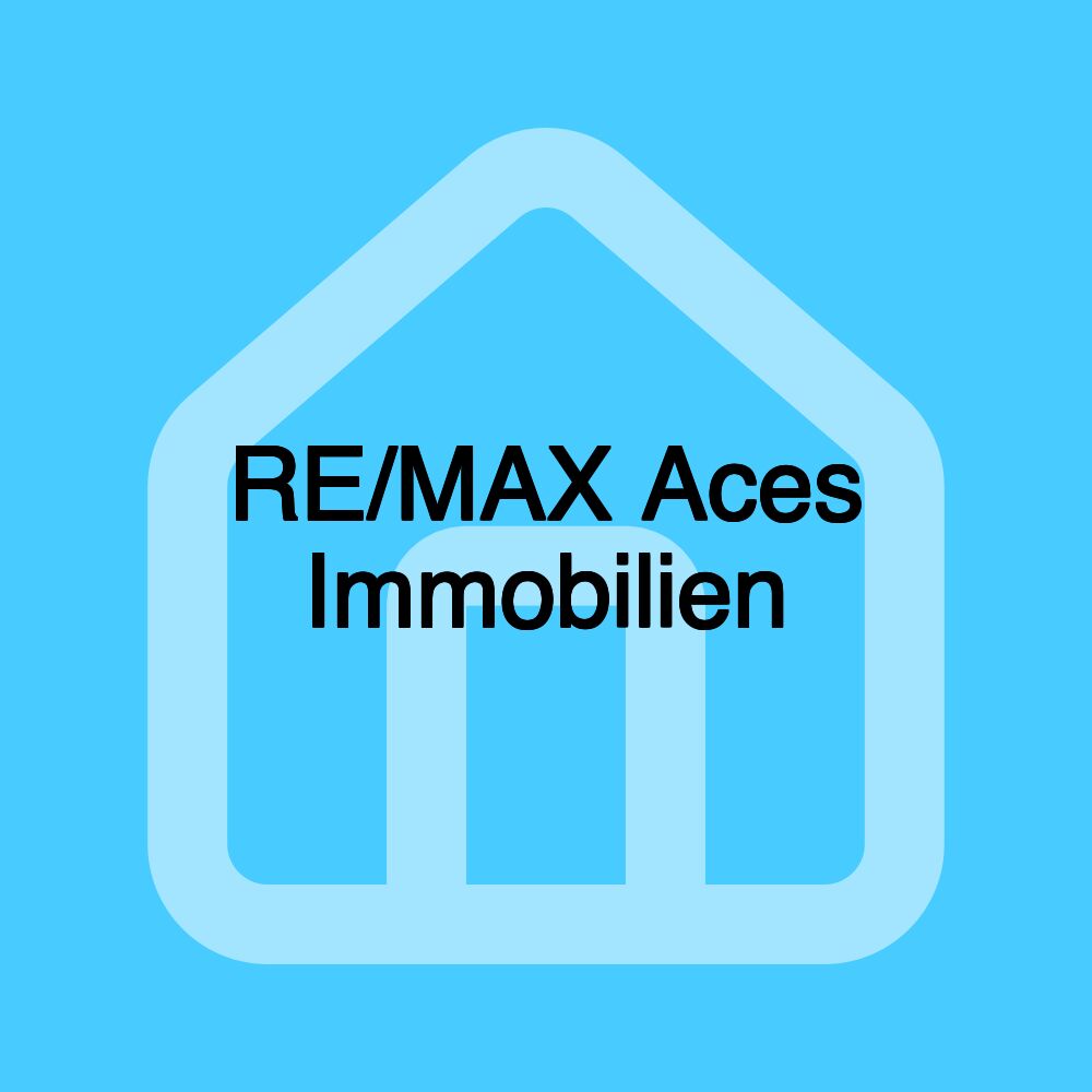 RE/MAX Aces Immobilien