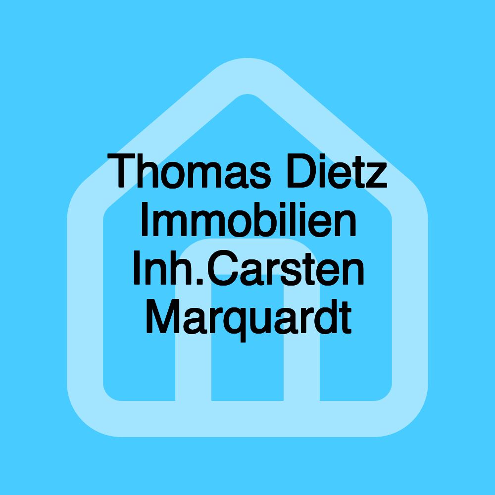 Thomas Dietz Immobilien Inh.Carsten Marquardt