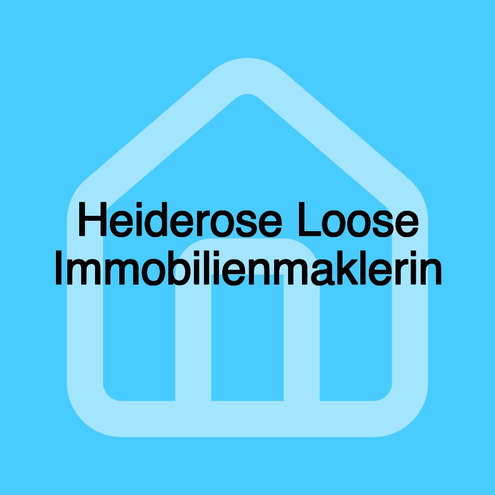 Heiderose Loose Immobilienmaklerin