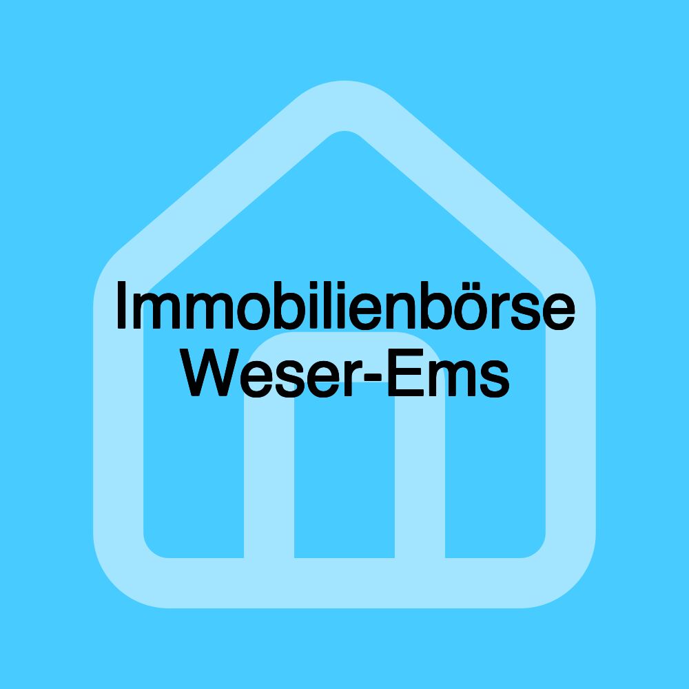 Immobilienbörse Weser-Ems