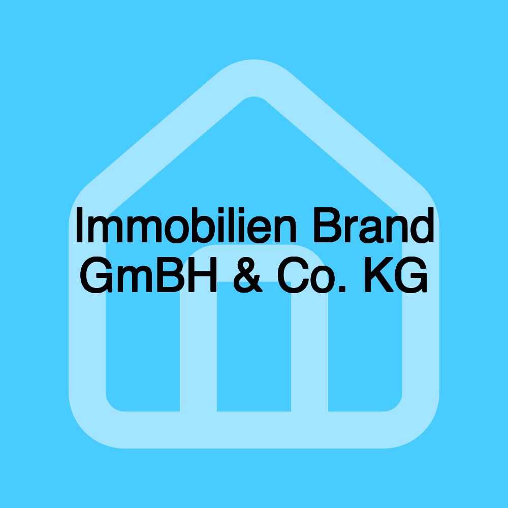 Immobilien Brand GmBH & Co. KG