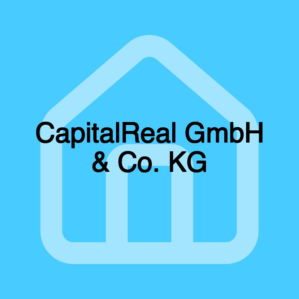 CapitalReal GmbH & Co. KG