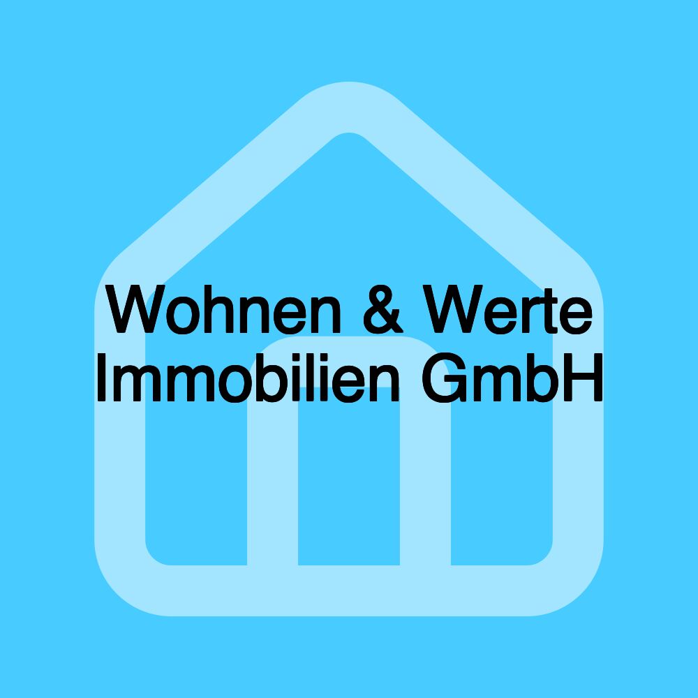 Wohnen & Werte Immobilien GmbH