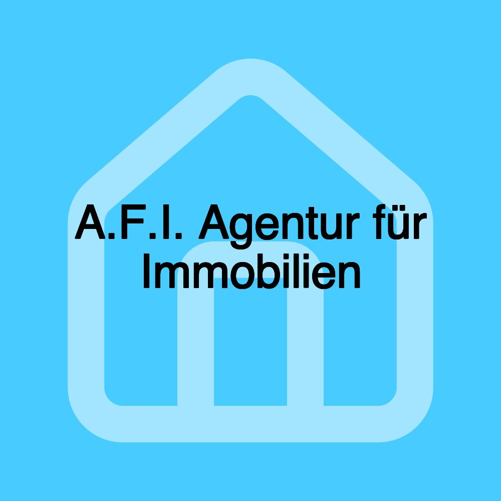 A.F.I. Agentur für Immobilien