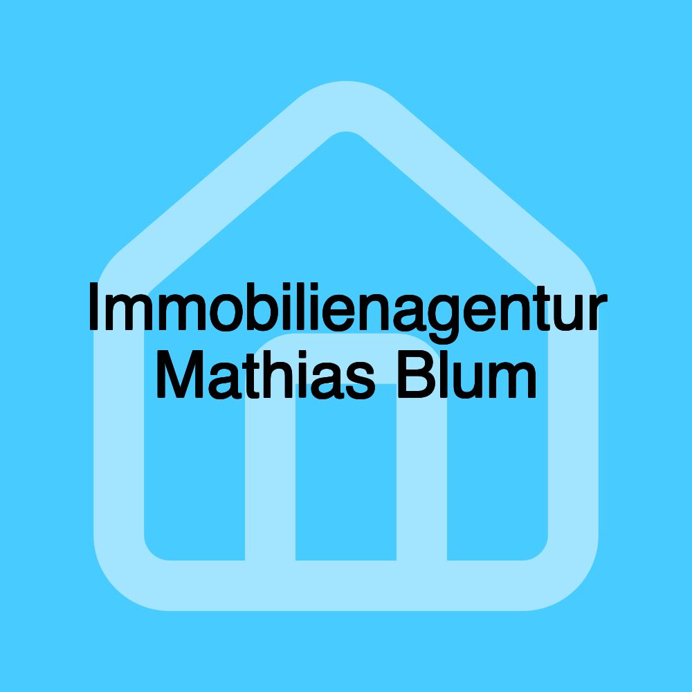 Immobilienagentur Mathias Blum