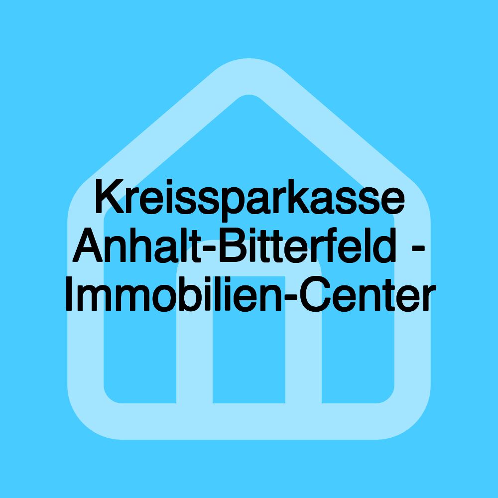 Kreissparkasse Anhalt-Bitterfeld - Immobilien-Center