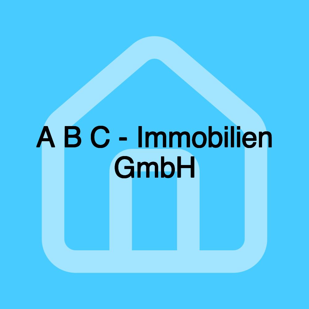 A B C - Immobilien GmbH