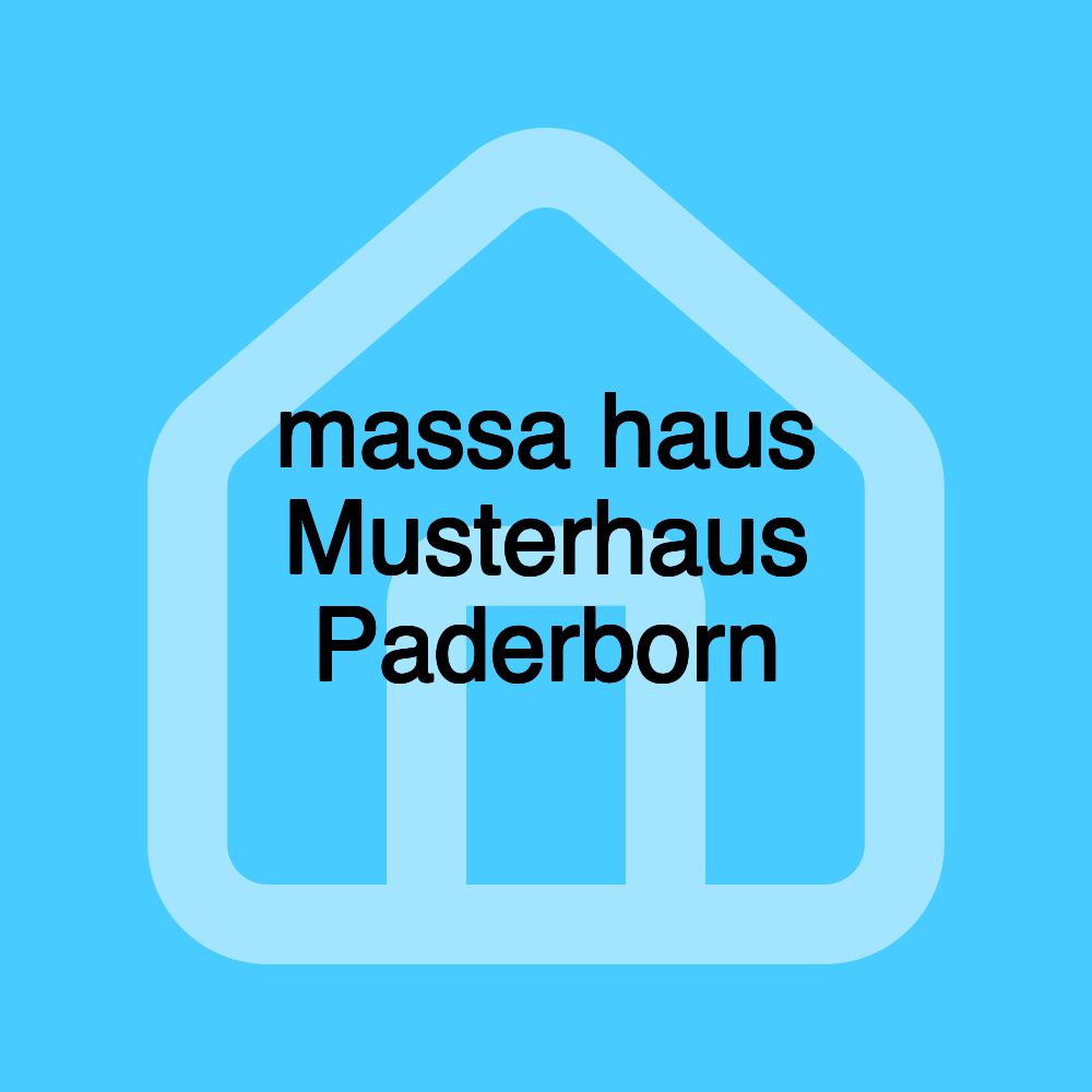 massa haus Musterhaus Paderborn