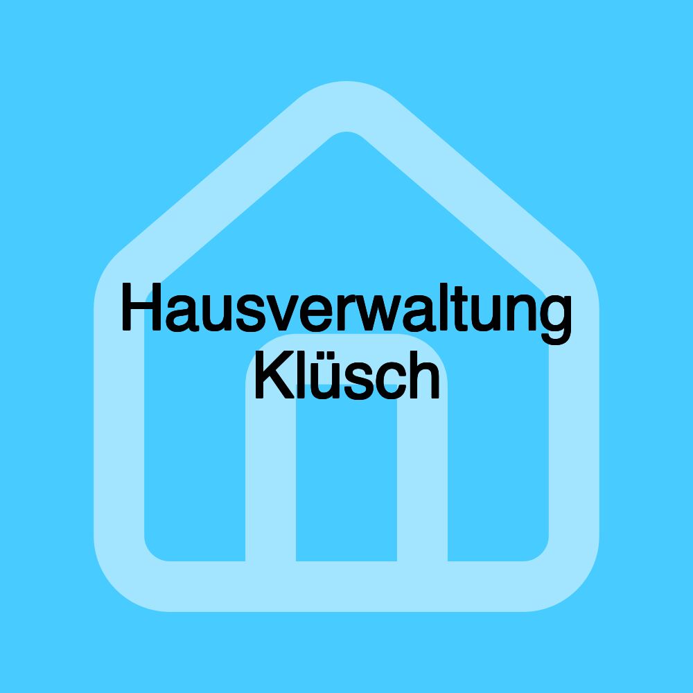 Hausverwaltung Klüsch