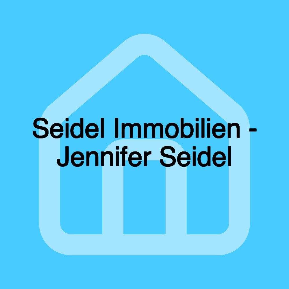 Seidel Immobilien - Jennifer Seidel