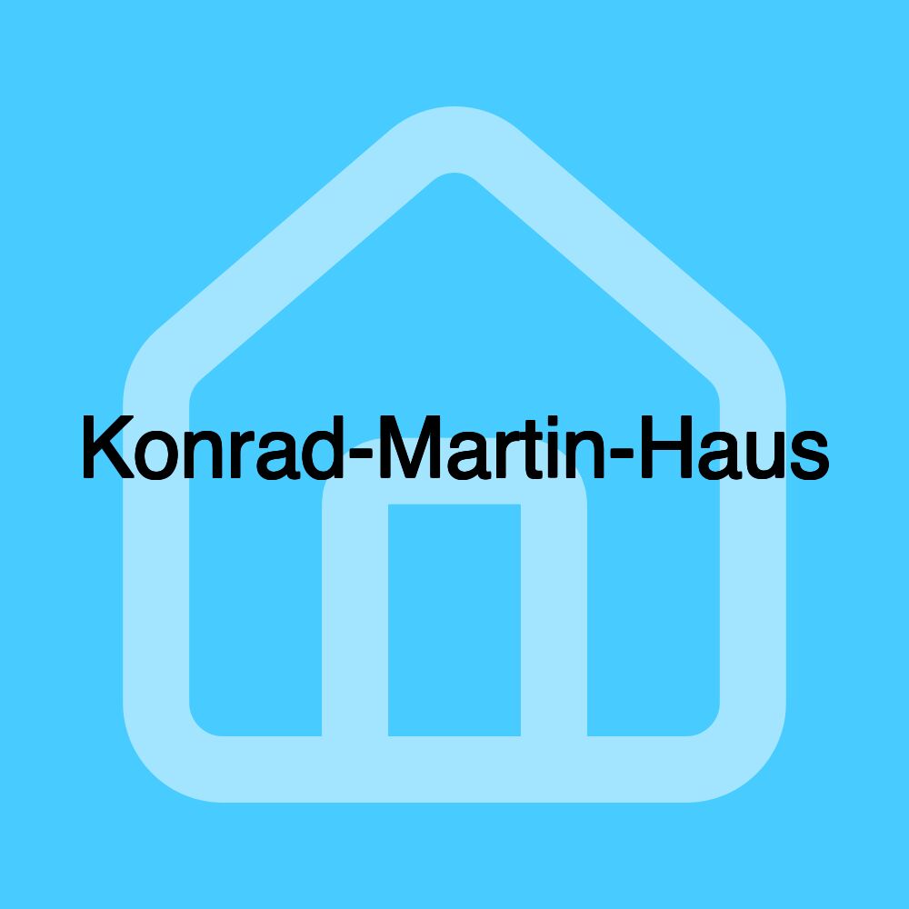 Konrad-Martin-Haus