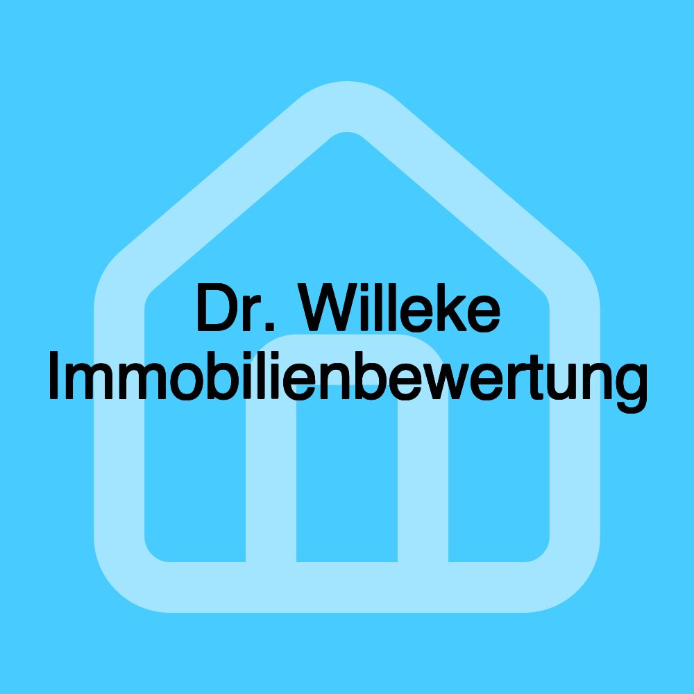 Dr. Willeke Immobilienbewertung