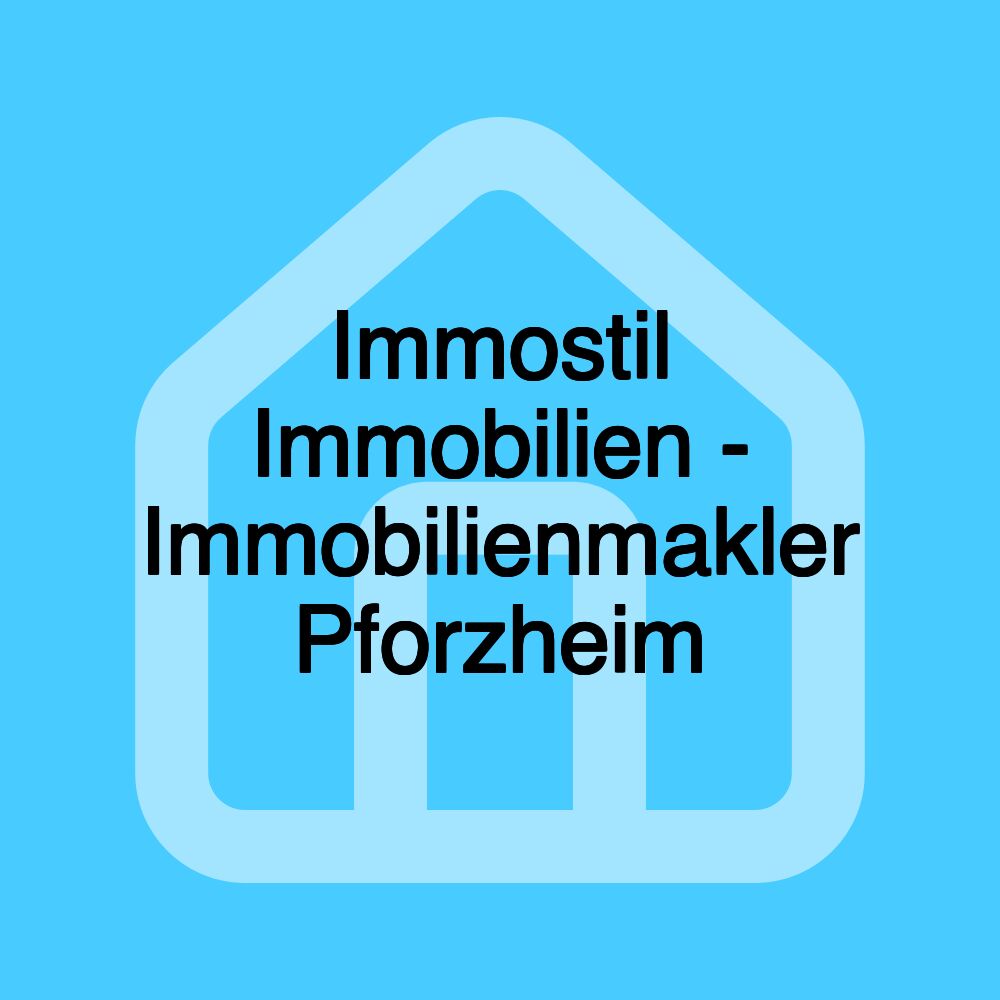 Immostil Immobilien - Immobilienmakler Pforzheim