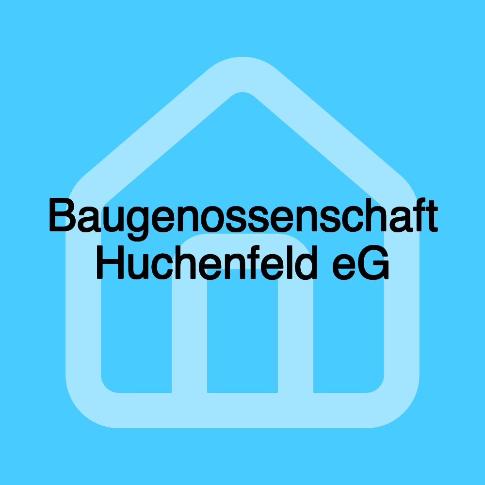 Baugenossenschaft Huchenfeld eG