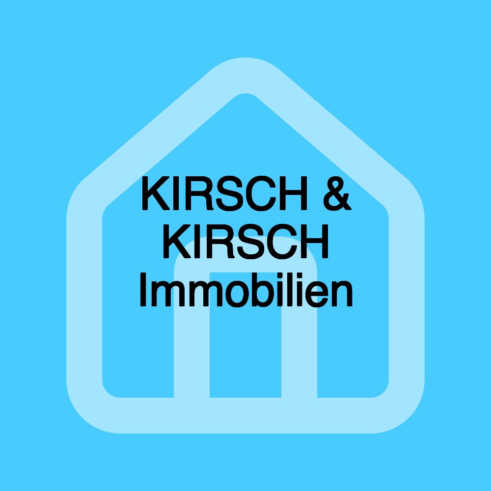 KIRSCH & KIRSCH Immobilien