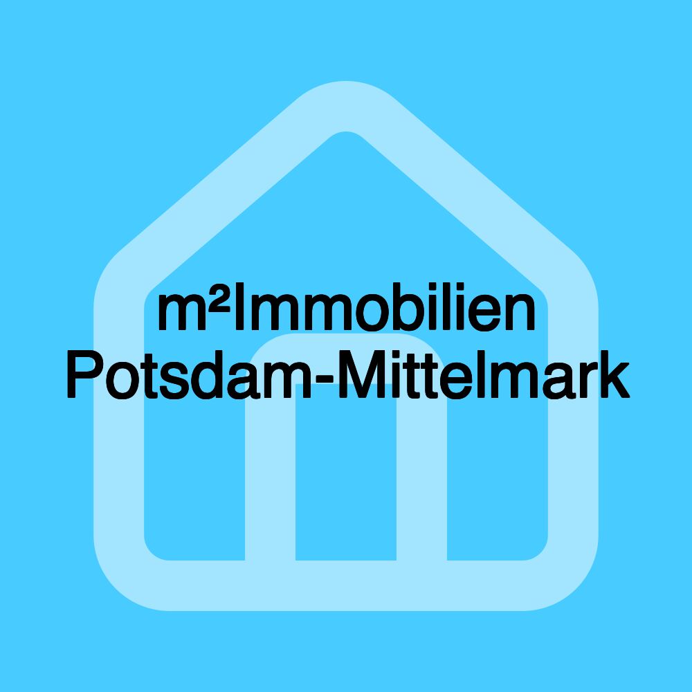 m²Immobilien Potsdam-Mittelmark