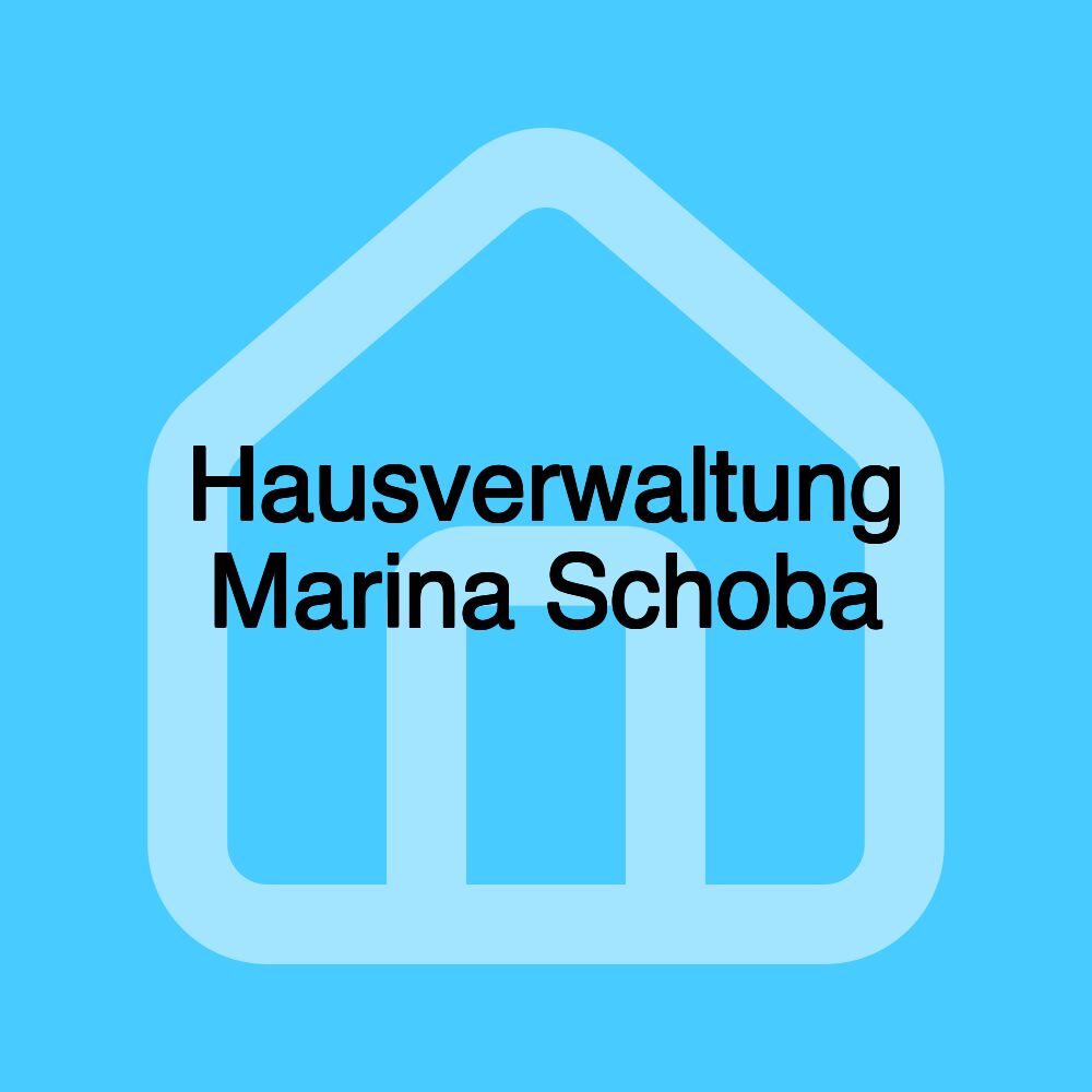 Hausverwaltung Marina Schoba