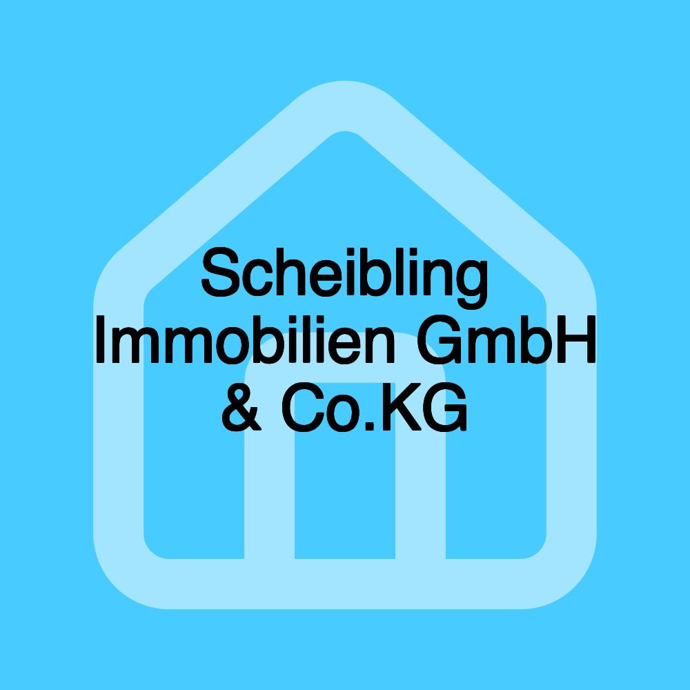 Scheibling Immobilien GmbH & Co.KG