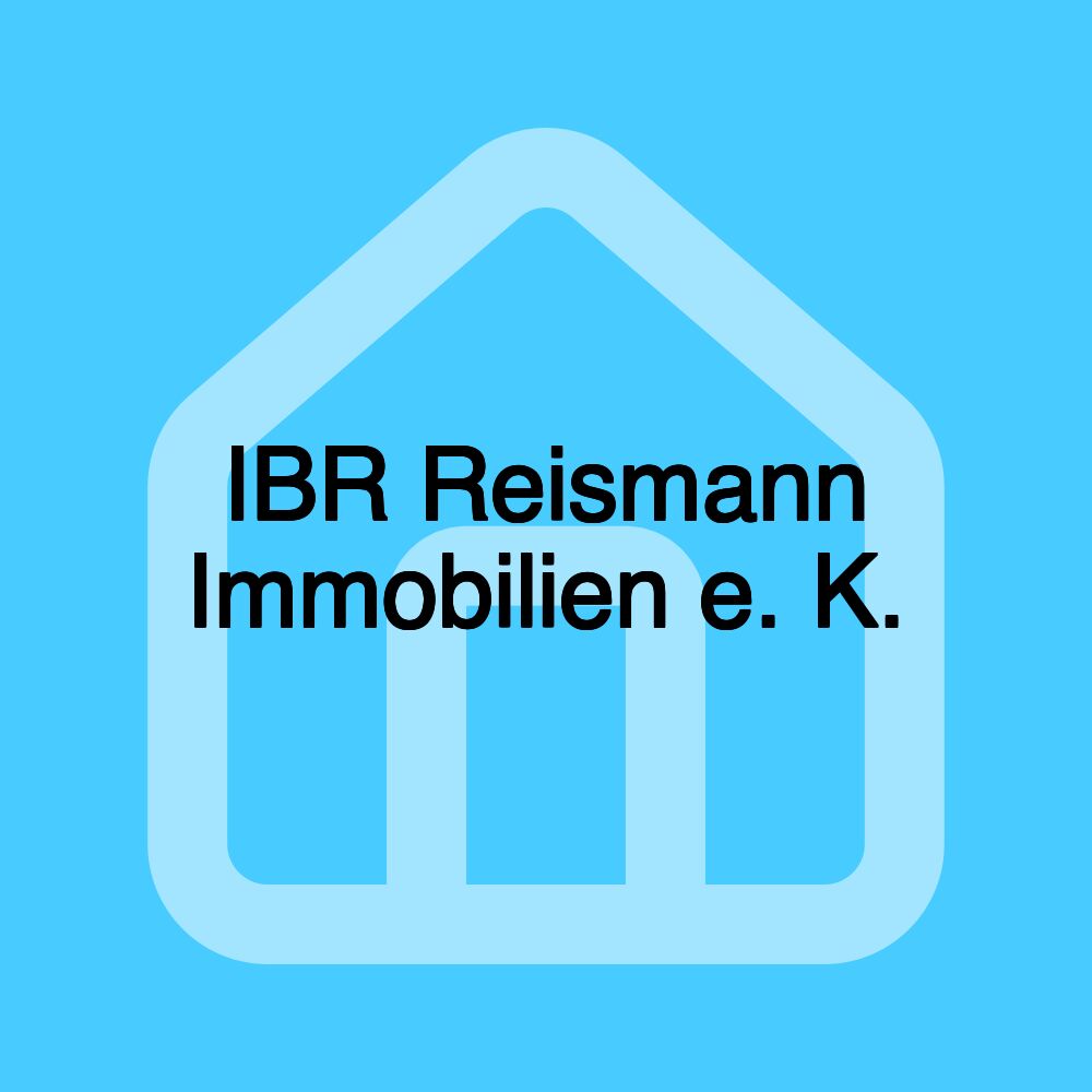 IBR Reismann Immobilien e. K.