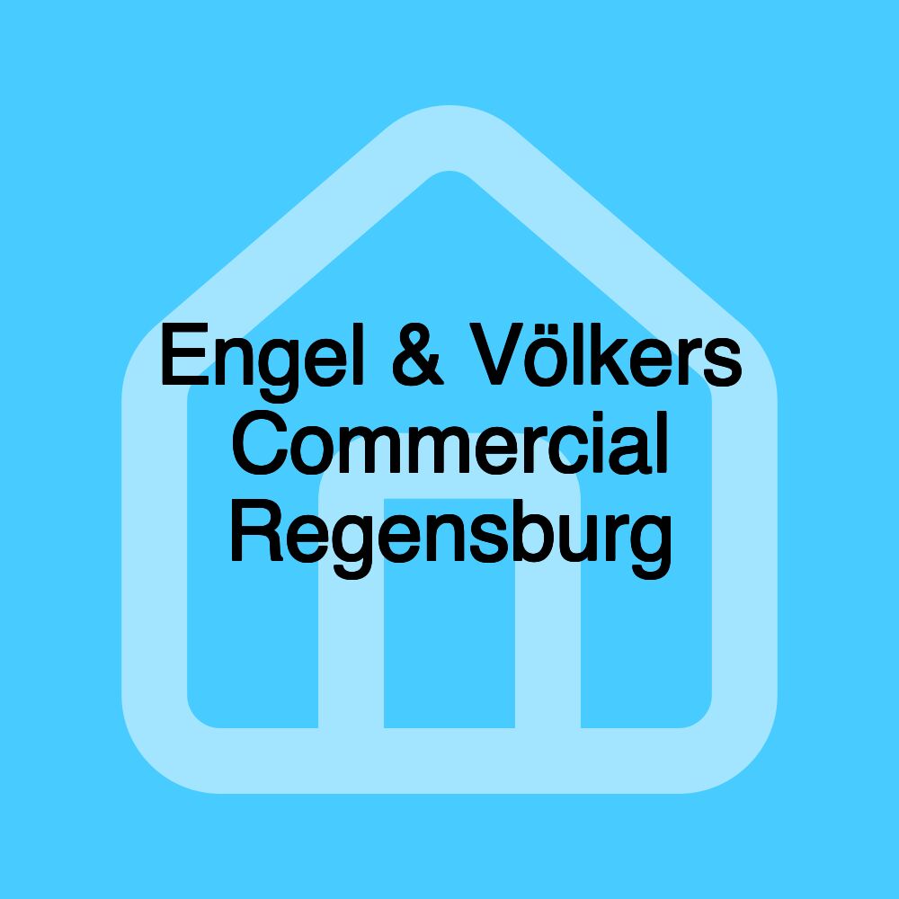 Engel & Völkers Commercial Regensburg