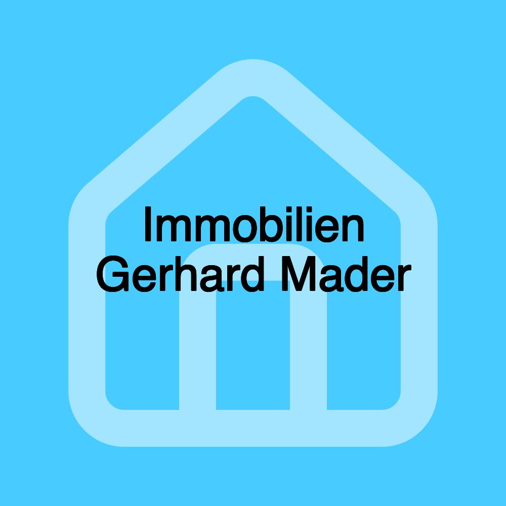 Immobilien Gerhard Mader