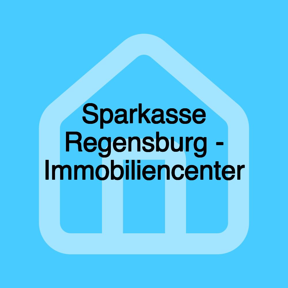 Sparkasse Regensburg - Immobiliencenter