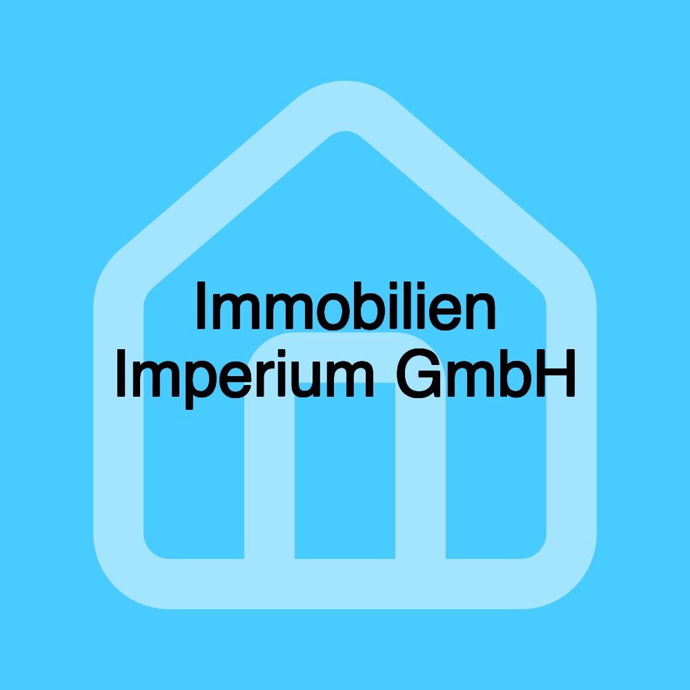 Immobilien Imperium GmbH