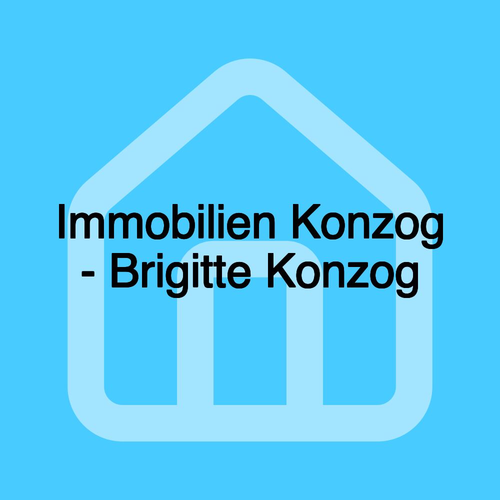 Immobilien Konzog - Brigitte Konzog