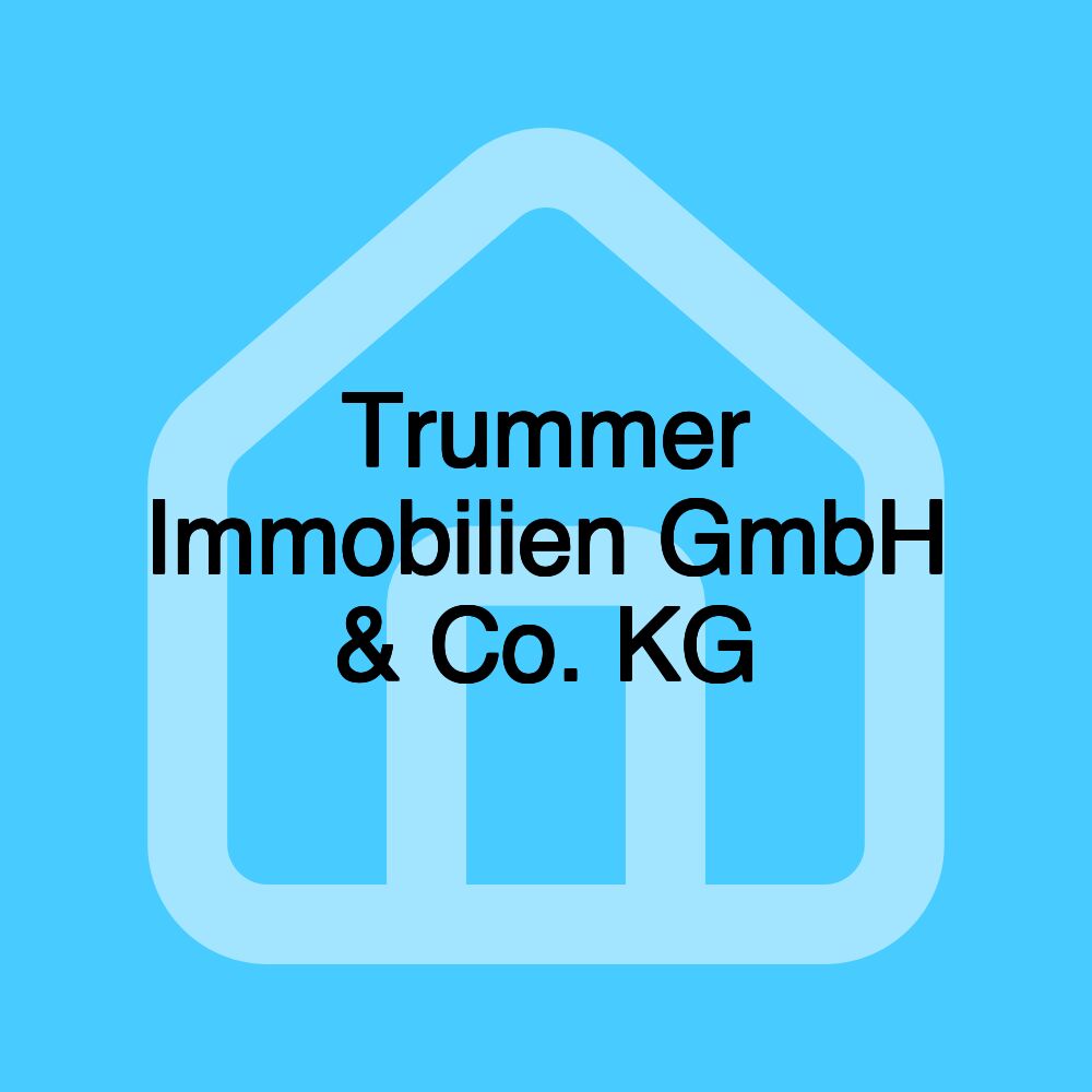 Trummer Immobilien GmbH & Co. KG