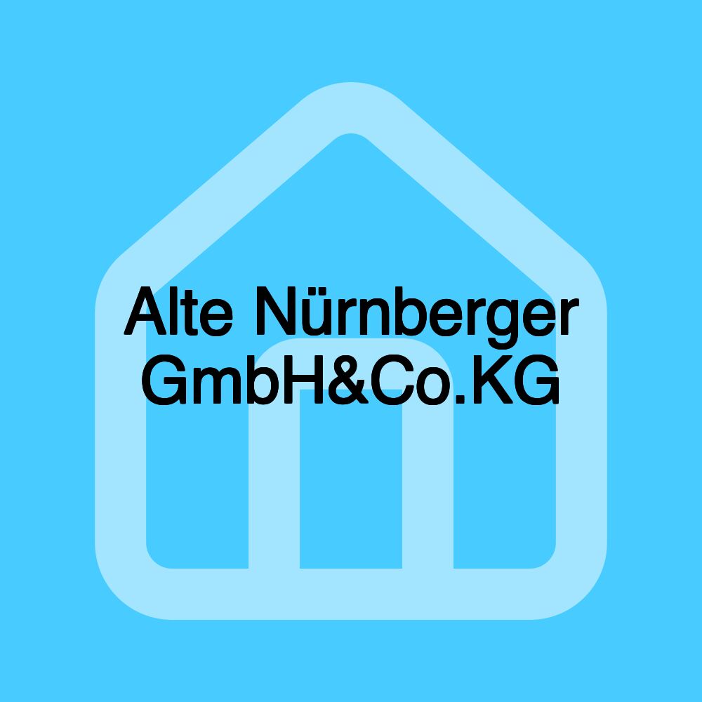 Alte Nürnberger GmbH&Co.KG