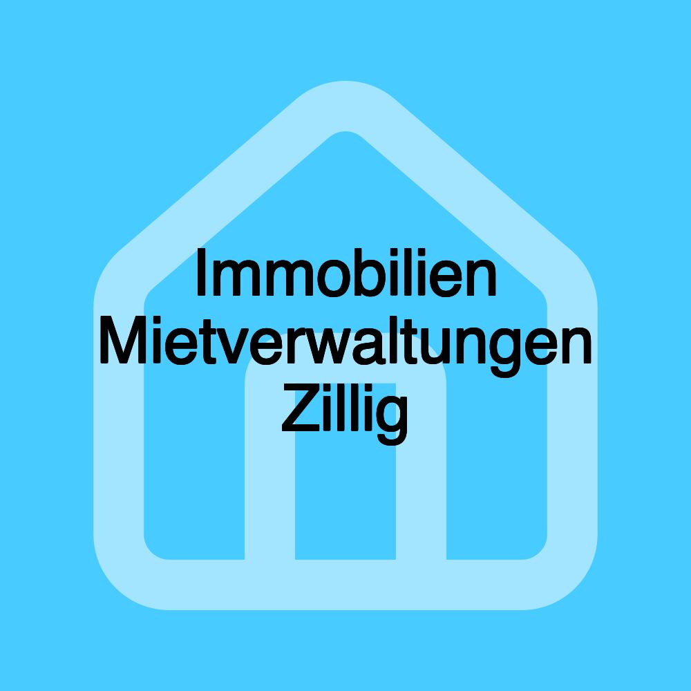 Immobilien Mietverwaltungen Zillig