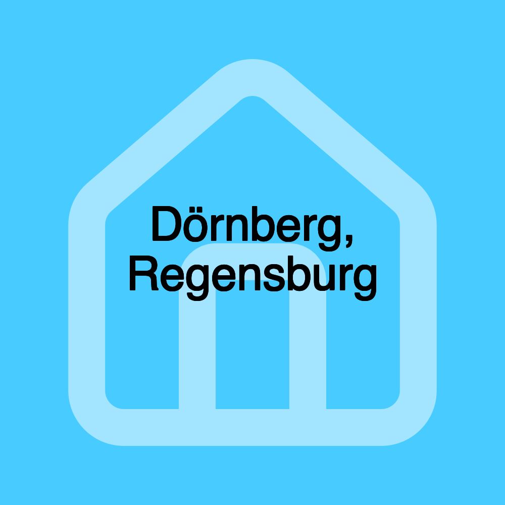 Dörnberg, Regensburg