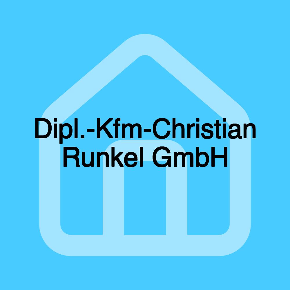 Dipl.-Kfm-Christian Runkel GmbH