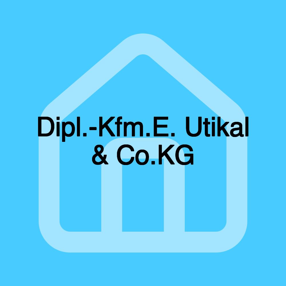 Dipl.-Kfm.E. Utikal & Co.KG