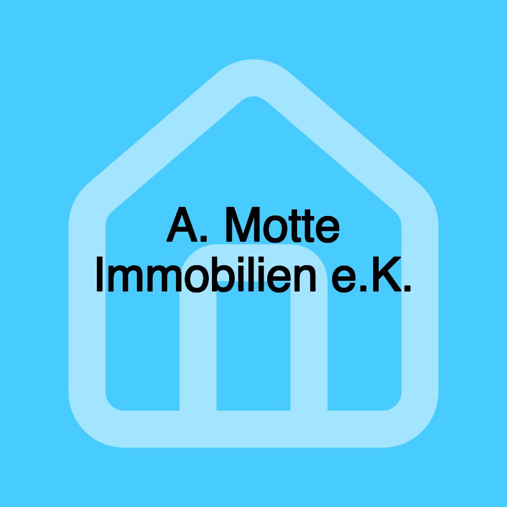 A. Motte Immobilien e.K.