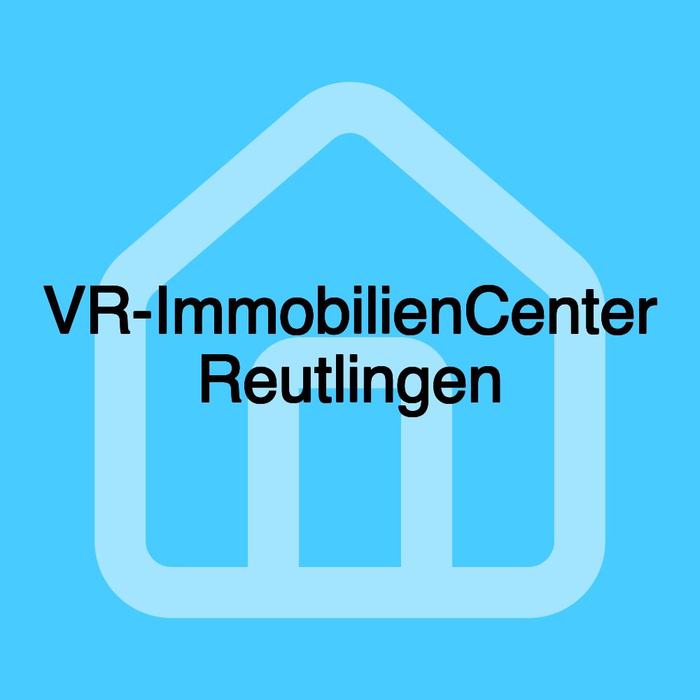 VR-ImmobilienCenter Reutlingen