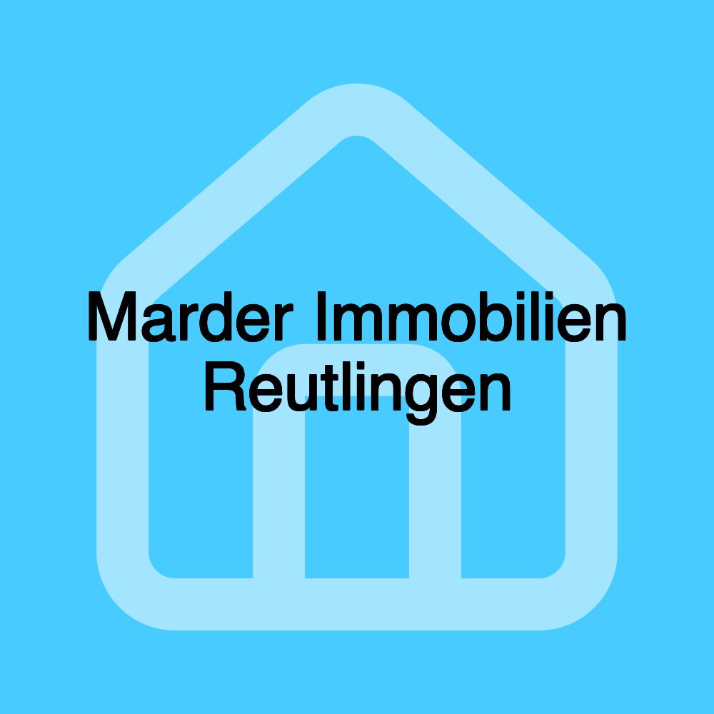 Marder Immobilien Reutlingen